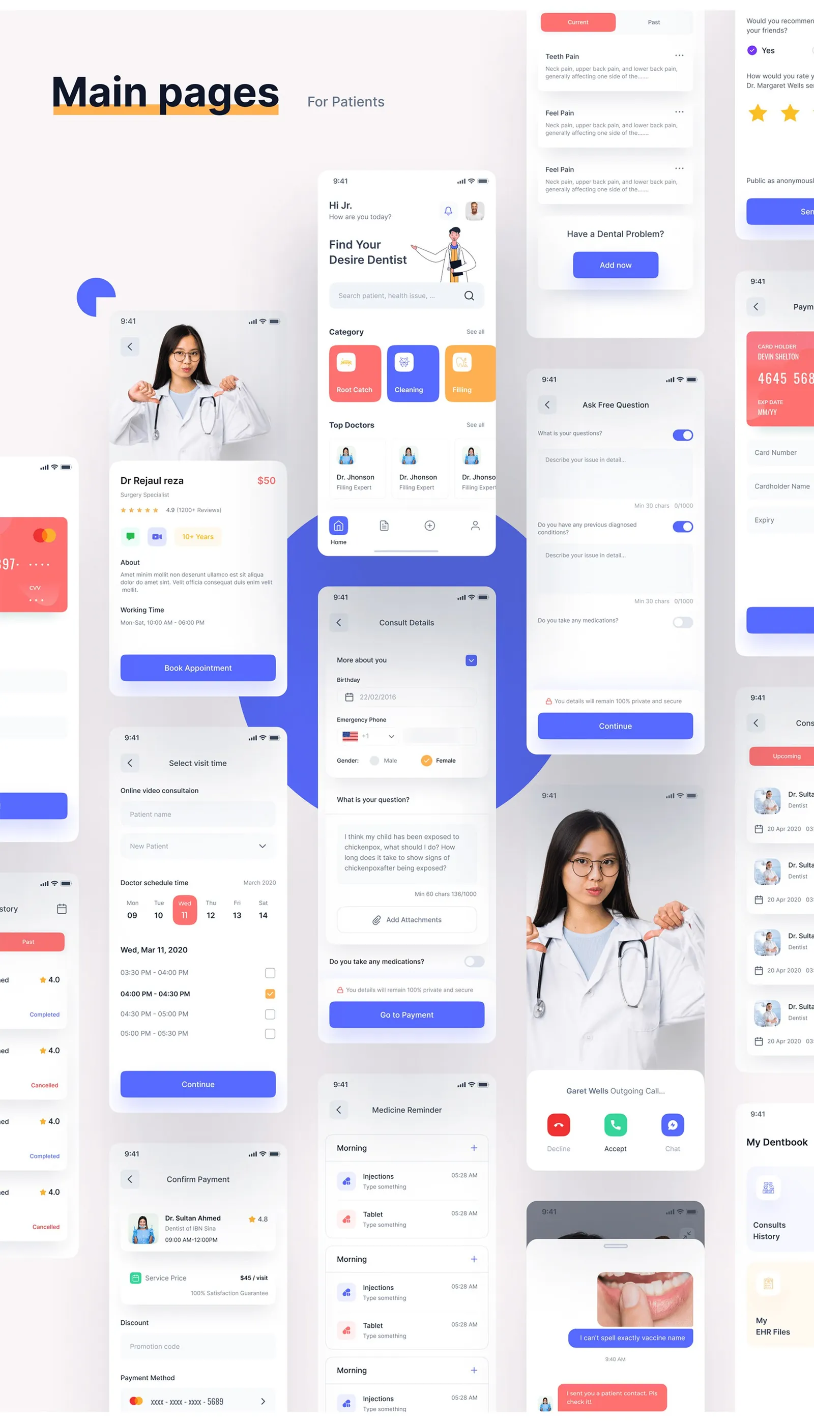 Main patient screens: home, dentist profile, visit time, consult details, payment and medicine reminder.